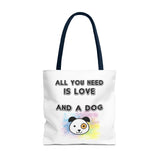 Dog Lover Tote Bag - "All You Need Is Love And A Dog"