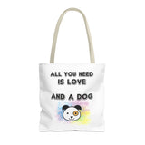 Dog Lover Tote Bag - "All You Need Is Love And A Dog"