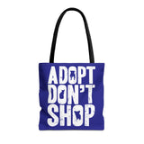 Adopt Don't Shop Tote Bag – Animal Rescue Advocacy Canvas Tote