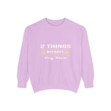 Sweatshirt — "2 Things I Never Leave Home Without: Coffee & Dog Hair" Cozy Crewneck