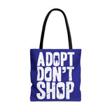 Adopt Don't Shop Tote Bag – Animal Rescue Advocacy Canvas Tote