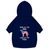 Patriotic Dog Hoodie — “Home of the Dog, Land of the Free”