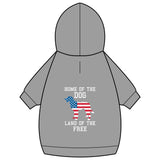 Patriotic Dog Hoodie — “Home of the Dog, Land of the Free”