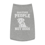 Dont Ban Dogs Pet Tank Top — "Dont Ban Dogs" Graphic Tank for Dog Lovers