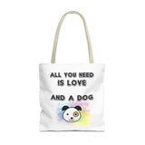 Dog Lover Tote Bag - "All You Need Is Love And A Dog"