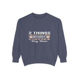Sweatshirt — "2 Things I Never Leave Home Without: Coffee & Dog Hair" Cozy Crewneck