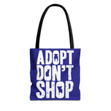 Adopt Don't Shop Tote Bag – Animal Rescue Advocacy Canvas Tote