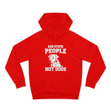Ban People Not Dogs Hoodie – Anti Breed-Specific Legislation Rescue Advocacy Sweatshirt