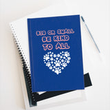 Journal — "Big or Small Be Kind to All" Paw Heart Notebook