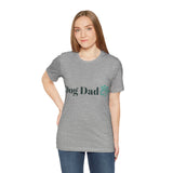 Dog dad Tee