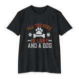 For the Love of a Dog T-Shirt — Dog Lover Graphic Tee