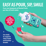 Dental Fresh Water Additive for Dogs and Cats, Clean Teeth and Fresh Breath, Daily Pet Oral Care Just Add to Water, Flavorless, 8 fl oz