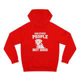 Ban People Not Dogs Hoodie – Anti Breed-Specific Legislation Rescue Advocacy Sweatshirt