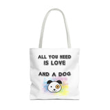 Dog Lover Tote Bag - "All You Need Is Love And A Dog"