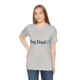 Dog dad Tee