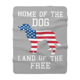 Sherpa Fleece Blanket Home of the dog land of the free